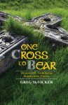 One Cross to Bear