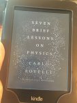 Seven Brief Lessons on Physics