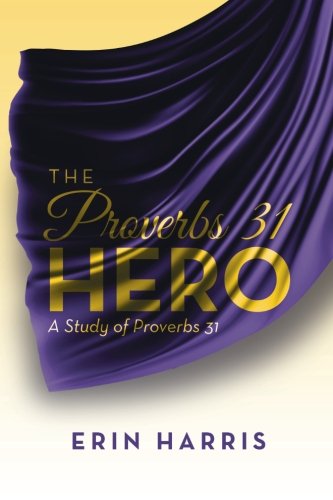 Proverbs 31 Hero