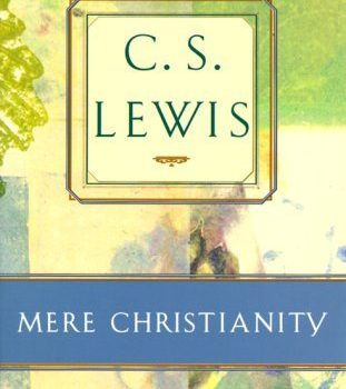 Mere Christianity