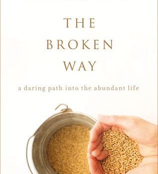 The Broken Way