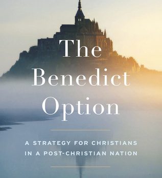 Benedict Option