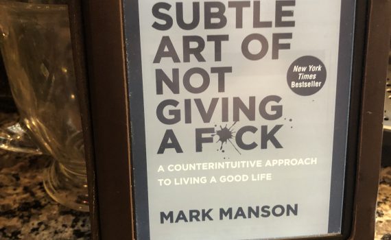 The Subtle Art of Not Giving a F*ck