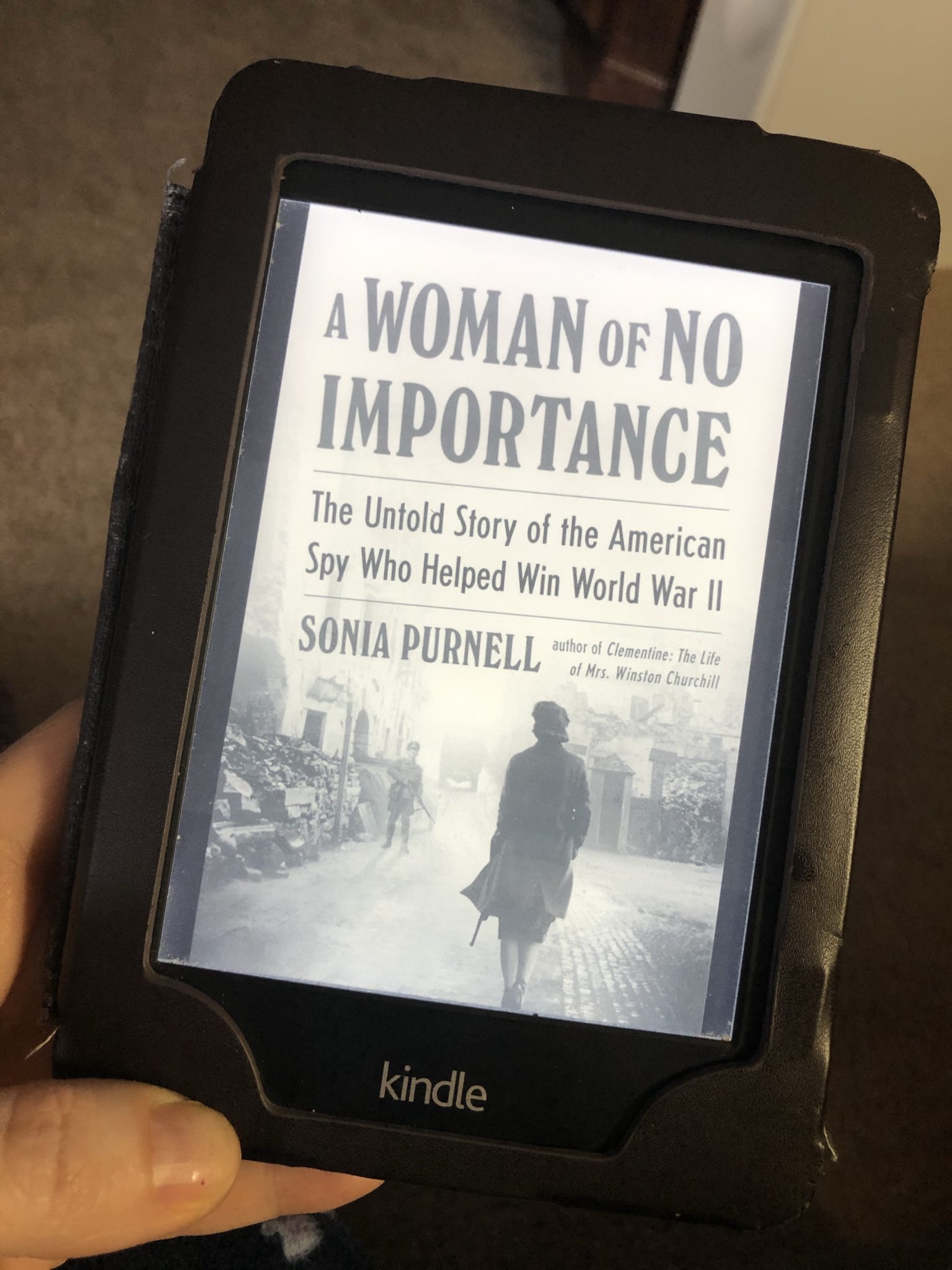 A Woman Of No Importance By Sonia Purnell - Sarah Anne Carter