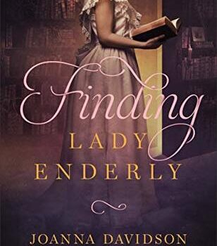 Finding Lady Enderly