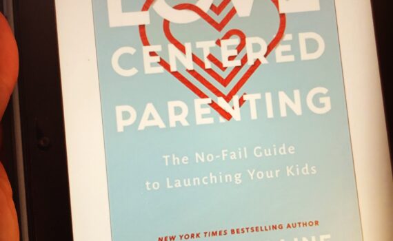 Love-Centered Parenting